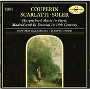 Motoko Nabeshima - Couperin, Scarlatti, Soler - Harpsichord Music In Paris, Madrid And El Escorial In The 18th Century