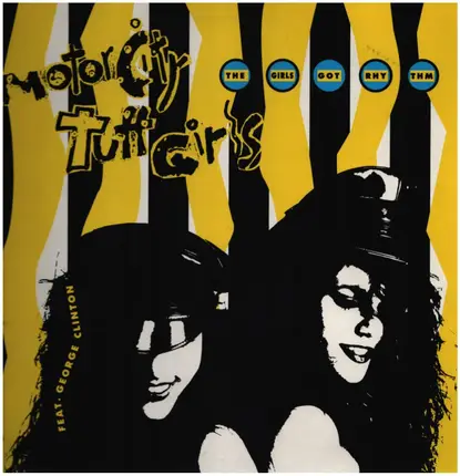 Motor City Tuff Girls - The Girls Got Rhythm