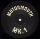 12inch Vinyl Single - Motor Mouth - Motormouth MK.1