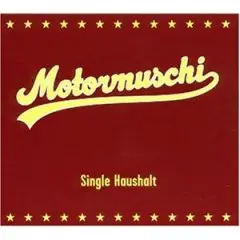 Motormuschi - Single Haushalt