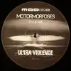 12inch Vinyl Single - Motormorfoses aka Eto & Gab - Ultra Violence