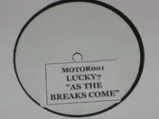 Motorcycle - As The Breaks Come