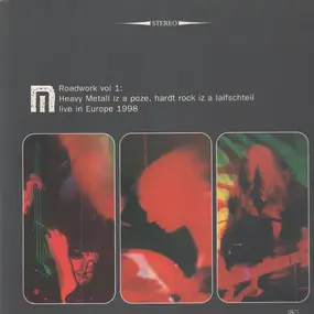 Motorpsycho - Roadwork Vol. 1: Heavy Metall Iz A Poze, Hardt Rock Iz A Laifschteil