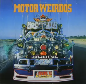 Motor Weirdos - Motor Weirdos