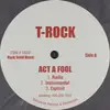 12inch Vinyl Single - Motsi & T-Rock - Act A Fool