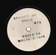 Mouth To Mouth - GALLERY OF DOLLS