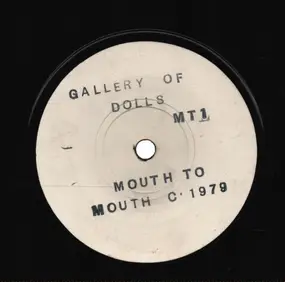 Mouth To Mouth - GALLERY OF DOLLS