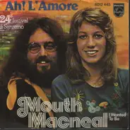 Mouth & MacNeal - Ah! L'Amore
