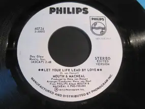 MOUTH & MACNEAL - Let Your Life Lead By Love