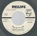 7inch Vinyl Single - Mouth & MacNeal - How Do You Do? / Land Of Milk And Honey