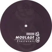 Moulage - Finsternis