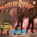 7inch Vinyl Single - Moulin Rouge - Lonely Days