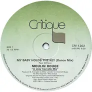 Moulin Rouge - My Baby Holds The Key