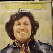 Mouloudji - Allons Z'Enfants "Le Conscrit" - Le Temps Des Cerises - Plaisir D'Amour...