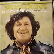 Double LP - Mouloudji - Allons Z'Enfants 'Le Conscrit' - Le Temps Des Cerises - Plaisir D'Amour... - Mono