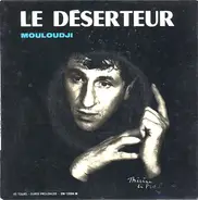 Mouloudji - Le Déserteur