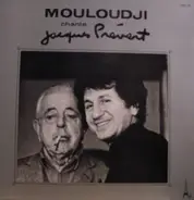 Mouloudji - Mouloudji Chante Jacques Prévert