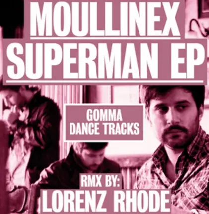 MOULLINEX - SUPERMAN EP