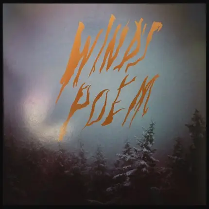 Mount Eerie - Wind's Poem
