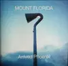 CD - Mount Florida - Arrived Phoenix
