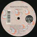 12inch Vinyl Single - Mount Rushmore - I Got The Music In Me