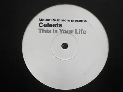 Mount Rushmore Presents Celeste - This Is Your Life
