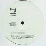 12inch Vinyl Single - Mount Rushmore - The Vybe (That's Flowing)