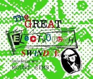 Mount Sims - Great Electrocash Swin