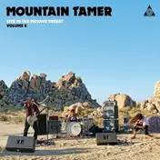 Mountain Tamer - Live In The Mojave Desert Vol.5
