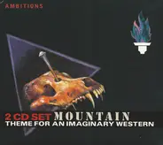 Mountain - Theme For An Imaginary Western