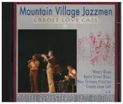 CD - Mountain Village Jazzmen - Creole Love Call
