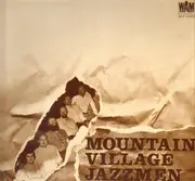 LP - Mountain Village Jazzmen - Mountain Village Jazzmen