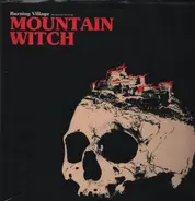 Mountain Witch - Burning Village