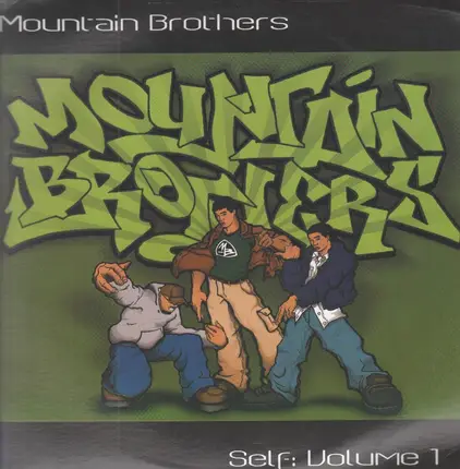 Mountain Brothers - Self: Volume I