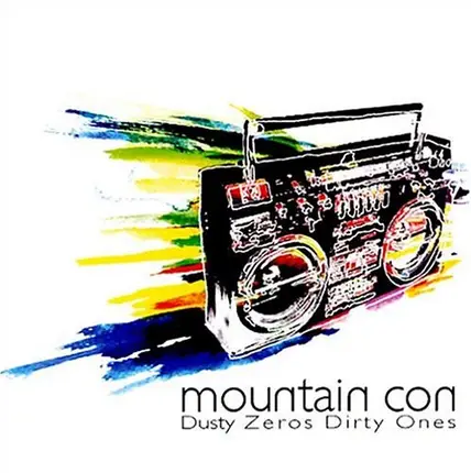 Mountain Con - Dusty Zeros Dirty Ones
