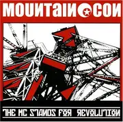 CD - Mountain Con - The MC Stands For Revolution - digipak