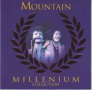 Double CD - Mountain - Millenium Collection