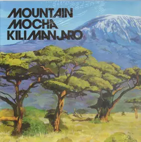 mountain mocha kilimanjaro - Mountain Mocha Kilimanjaro