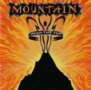 Double CD - Mountain - Over The Top