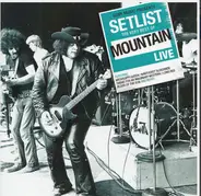 Mountain - Setlist: The Very Best Of Mountain Live