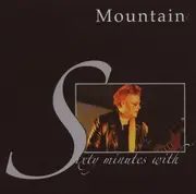 CD - Mountain - Sixty Minutes With