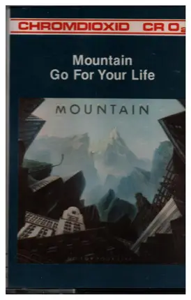 Mountain - Go for Your Life