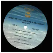 LP - Mountain - Mountain Live The Road Goes Ever On