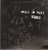 Mouse on Mars - Instrumentals