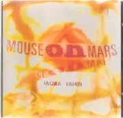 CD - Mouse On Mars - Iaora Tahiti