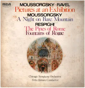 Moussorgsky - Pictures At An Exhibition / The Pines Of Rome a.o.