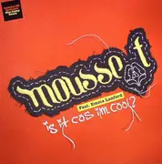 12inch Vinyl Single - Mousse T. Feat. Emma Lanford - Is It Cos I'm Cool?