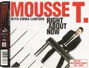 CD Single - Mousse T. With Emma Lanford - Right About Now
