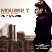 Mousse T. - Pop Muzak