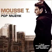 Mousse T. - Pop Muzak
